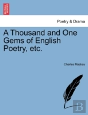 A Thousand And One Gems Of English Poetr