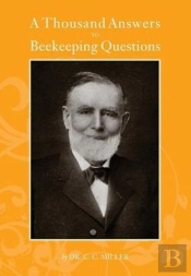 A Thousand Answers To Beekeeping Questions