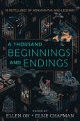 A Thousand Beginnings And Endings