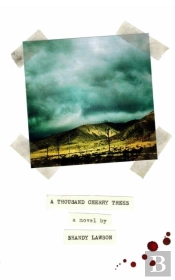 A Thousand Cherry Trees