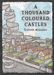 A Thousand Coloured Castles