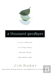 A Thousand Goodbyes