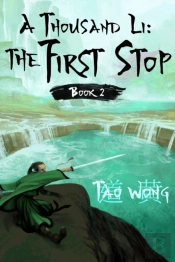 A Thousand Li: The First Stop: Book 2 Of