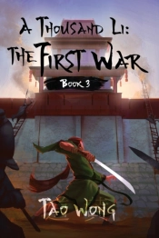 A Thousand Li: The First War: Book 3 Of