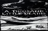 A Thousand Little Deaths