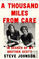 A Thousand Miles From Care