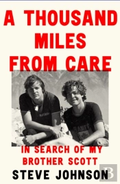 A Thousand Miles From Care