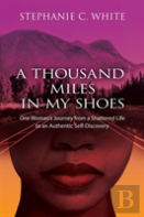 A Thousand Miles In My Shoes