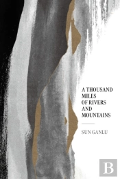 A Thousand Miles Of Rivers And Mountains
