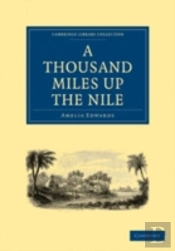 A Thousand Miles Up The Nile