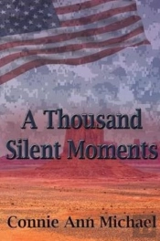 A Thousand Silent Moments