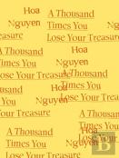 A Thousand Times You Lose Your Treasure