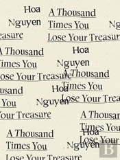 A Thousand Times You Lose Your Treasure