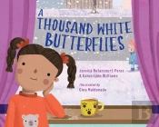 A Thousand White Butterflies
