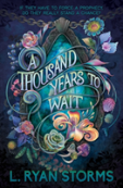 A Thousand Years To Wait