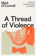A Thread Of Violence