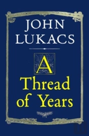 A Thread Of Years
