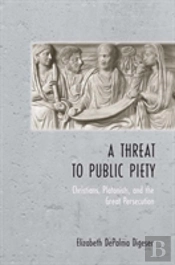 A Threat To Public Piety
