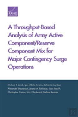 Bertrand.pt - A Throughput-Based Analysis Of Army Active Component/Reserve Component Mix For Major Contingency Surge Operations