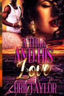 A Thug And His Love