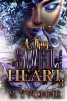 A Thug Saved My Heart 3