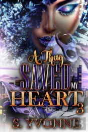 A Thug Saved My Heart 3