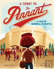 A Ticket To The Pennant