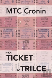 A Ticket Totrilce