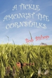 A Tickle Amongst The Cornstalks