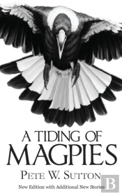 A Tiding Of Magpies