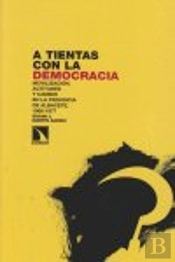 A Tientas Con La Democracia
