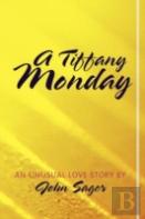 A Tiffany Monday