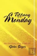 A Tiffany Monday