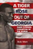 A Tiger Rose Out Of Georgia