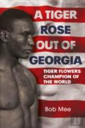 A Tiger Rose Out Of Georgia