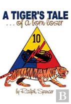 A Tiger'S Tale Of A Born Loser