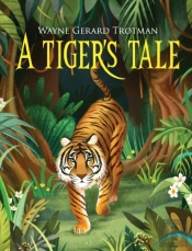 A Tiger'S Tale