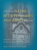A Time Between Ashes And Roses