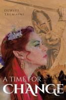A Time For Change