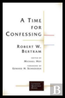 A Time For Confessing