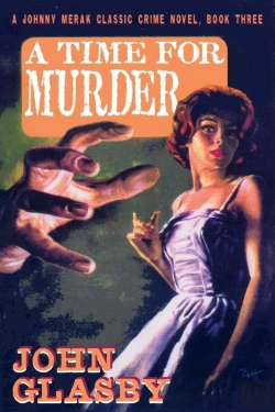 Bertrand.pt - A Time For Murder: A Johnny Merak Classic Crime Novel, Book Three
