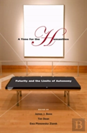 A Time For The Humanities