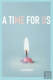 A Time For Us