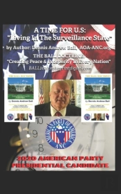 A Time For U.S:  Living In The Surveilla