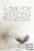 A Time For Weeping