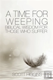 A Time For Weeping