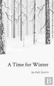 A Time For Winter