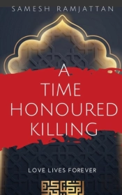 A Time Honoured Killing