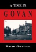 A Time In Govan