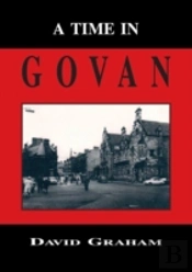 A Time In Govan
